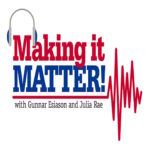 Making it Matter with Gunnar Esiason and Julia Rae