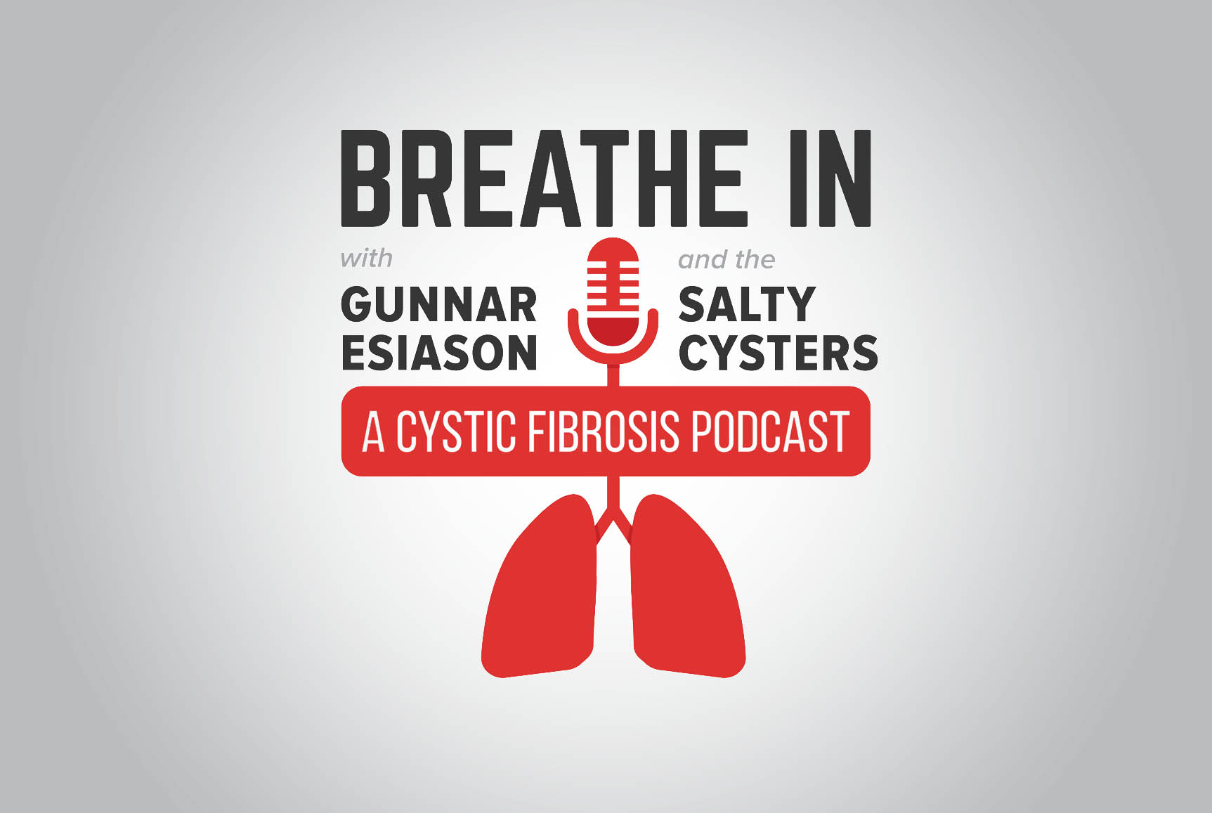 Breathe In Ep. #12 – Finding Positivity in Cystic Fibrosis