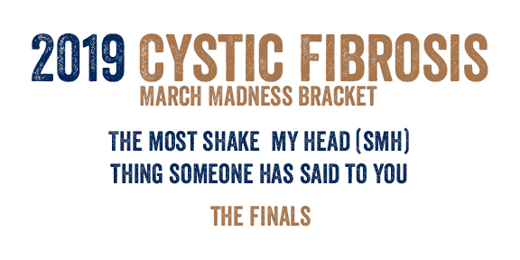 Cystic Fibrosis March Madness – The Finals Voting